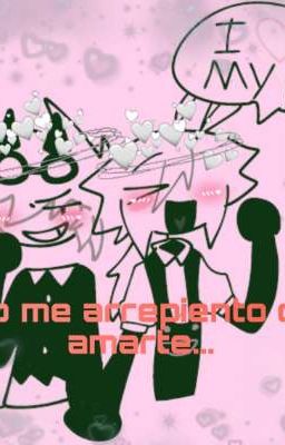 No me arrepiento amarte...-Engward (fpe) 