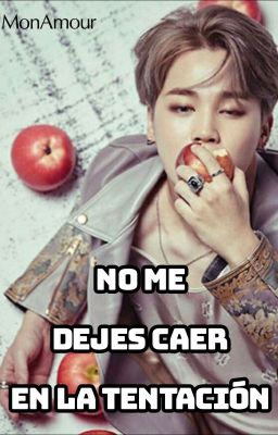 NO ME DEJES CAER EN LA TENTACIÓN - Kookmin