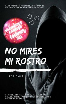 No mires mi rostro © [Completa - Hist. Corta]