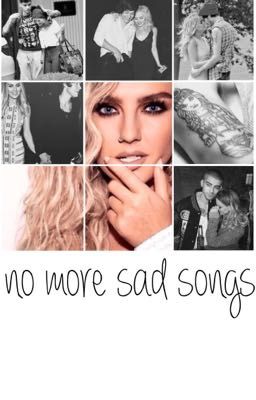 No more sad songs