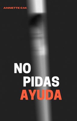 No pidas ayuda