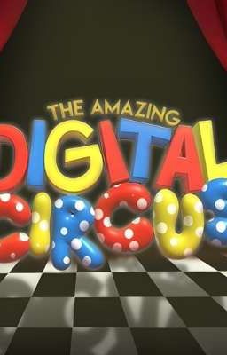 No Point of Leaving ( An Amazing Digital Circus Fanfic )