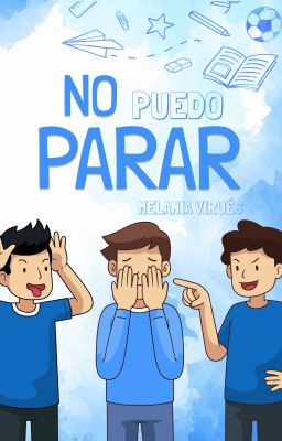 No puedo parar. [COMPLETA EN AMAZON]