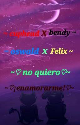 ~♡no quiero enamorarme♡~ (continuacion)