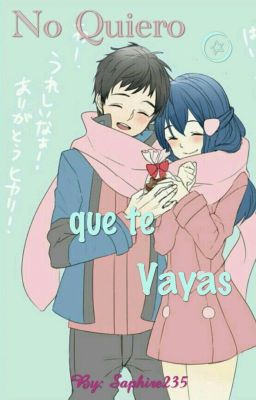 ..:: No quiero que te vayas [Oneshot] ::..