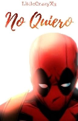 No Quiero. [SpiderPool]