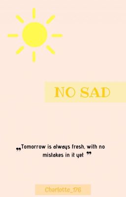 NO SAD