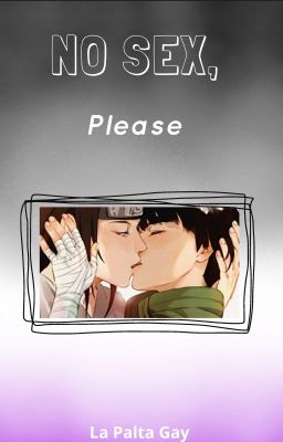 No Sex [NejiLee]