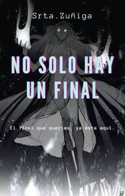 No Solo Hay Un Final