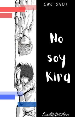 No soy Kira