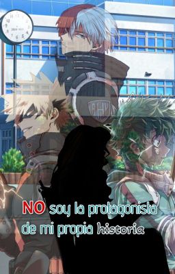 No soy la protagonista de mi propia historia [BNHA-