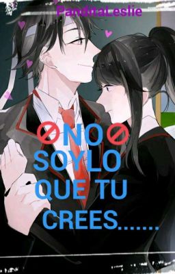 No soy lo que tu crees..(Ayando)