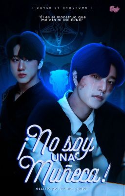 ☹︎¡No soy una muñeca! (SeungBin)☹︎ (Terminada)