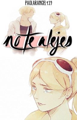 No te alejes [Miraculous Ladybug Drabble]