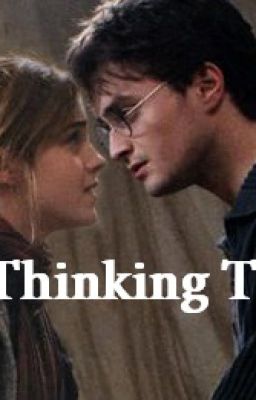 No Thinking Thing [Harry/Hermione]