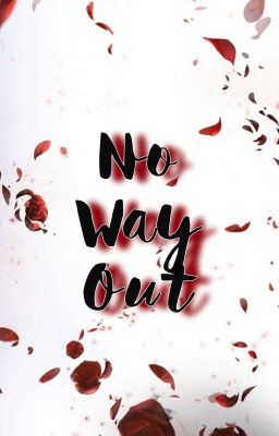 No Way Out