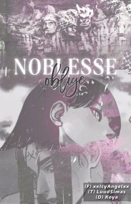 Noblesse Obligue [✓]