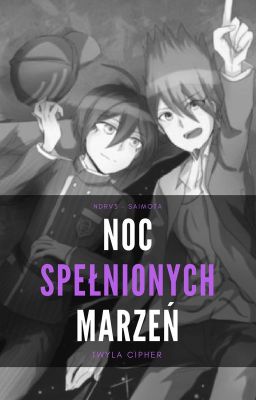 Noc spełnionych marzeń||Saimota One-shot