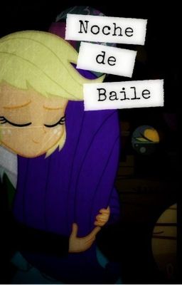 Noche De Baile (My Little Pony- EG)