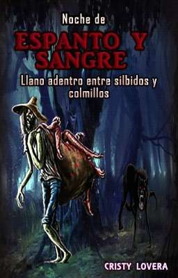 Noche de Espanto y Sangre