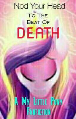 Nod Your Head To The Beat Of Death