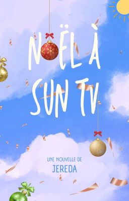 Noël à Sun TV