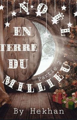 Noël en Terre du Milieu - Partie 2