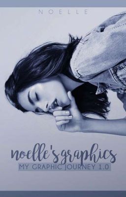 NOELLE'S GRAPHICS [CLOSED FOREVER]