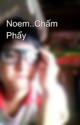 Noem..Chấm Phẩy