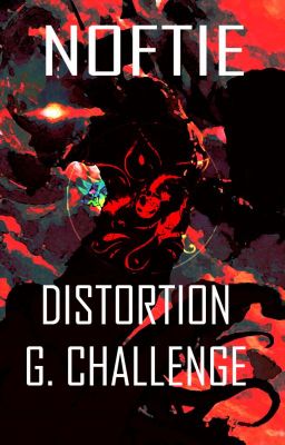 Noftie Distortion G. Challenge