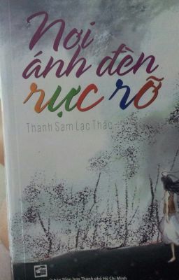 Nơi ánh đèn rực rỡ