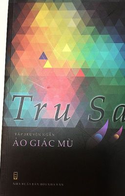 nói chuyện với tru sa về ảo giác mù