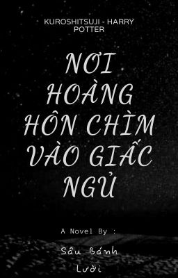 Nơi Hoàng Hôn Chìm Vào Giấc Ngủ