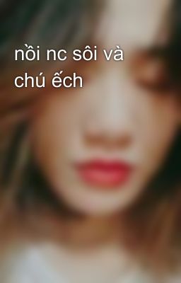 nồi nc sôi và chú ếch