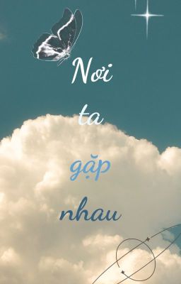 Nơi ta gặp nhau