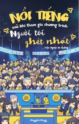 Nổi tiếng sau khi tham gia show 