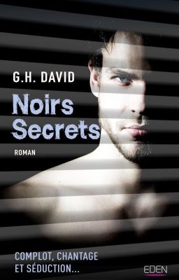 Noirs secrets (Sous contrat d'édition chez City - Éden collection)