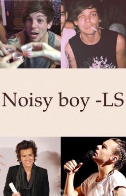 Noisy boy -LS 