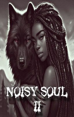 Noisy Soul II