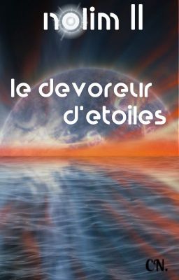 Nolim II : Le dévoreur d'étoiles