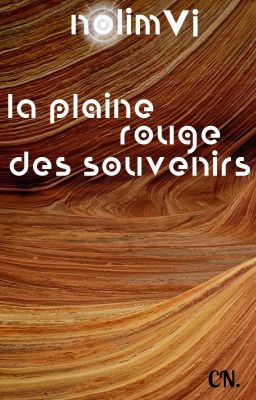 Nolim VI : La Plaine rouge des souvenirs