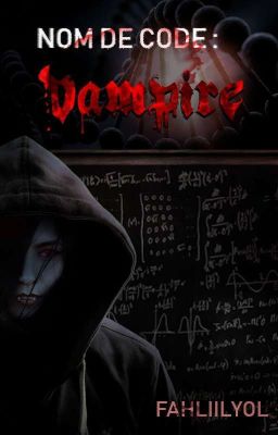 Nom de code: vampire