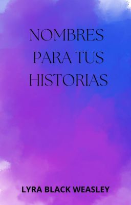 Nombres para tus historias