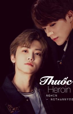 [NoMin] [20+] - T H U Ố C - Heroin