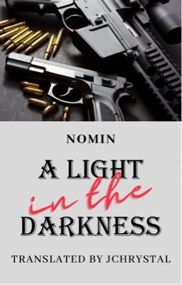 [NoMin] [Oneshot/Trans] A Light In The Darkness
