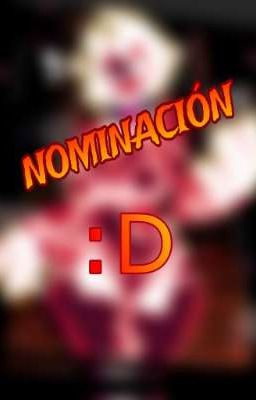 NOMINACIÓN :D