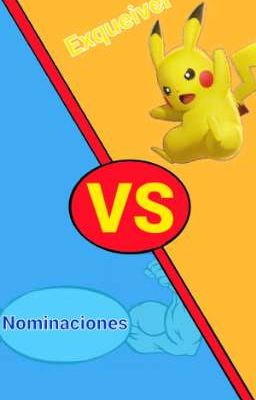 ▪°•Nominaciones VS Exqueiver•°▪