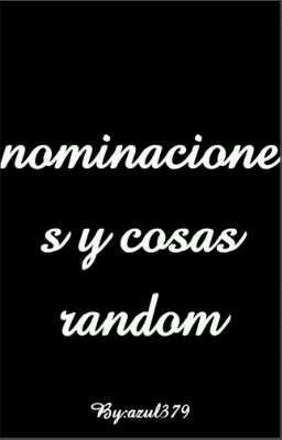 nominaciones y cosas random