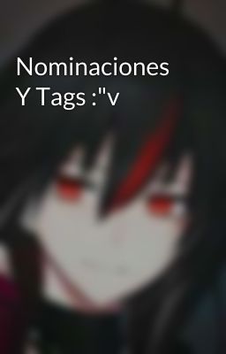 Nominaciones Y Tags :