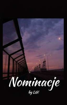 ☆Nominacje☆